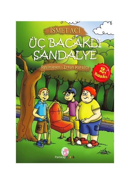 Üç Bacaklı Sandalye