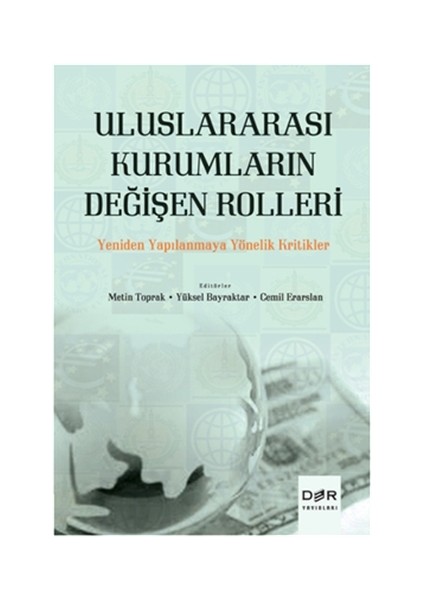 Uluslararası Kurumların Değişen Rolleri