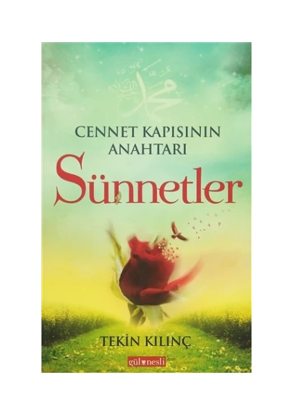 Cennet Kapısının Anahtarı Sünnetler