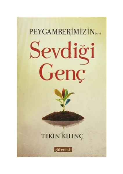 Peygamberimizin (sav) Sevdiği Genç