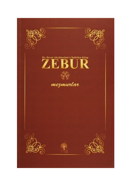 Hz. Davut Aleyhisselam'a İndirilen Kitap Zebur - Mezmurlar Kitap 1