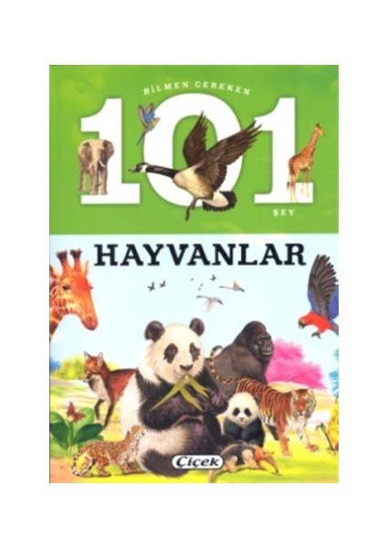 Bilmen Gereken 101 Şey - Hayvanlar