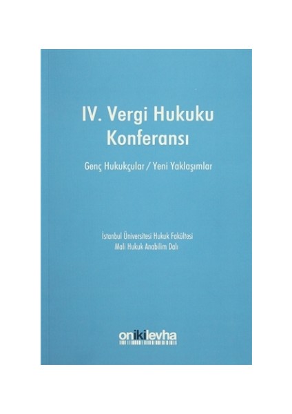 IV. Vergi Hukuku Konferansı