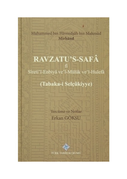 Ravzatu's-Safa fi Sireti'l-Enbiya ve'Müluk ve'l-Hulefa