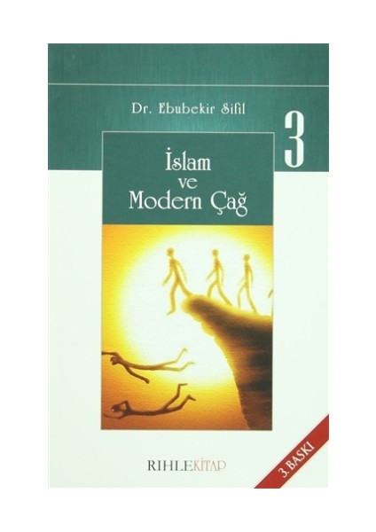 İslam Ve Modern Çağ 3