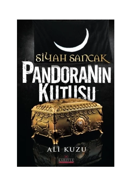 Siyah Sancak - Pandoranın Kutusu - Ali Kuzu