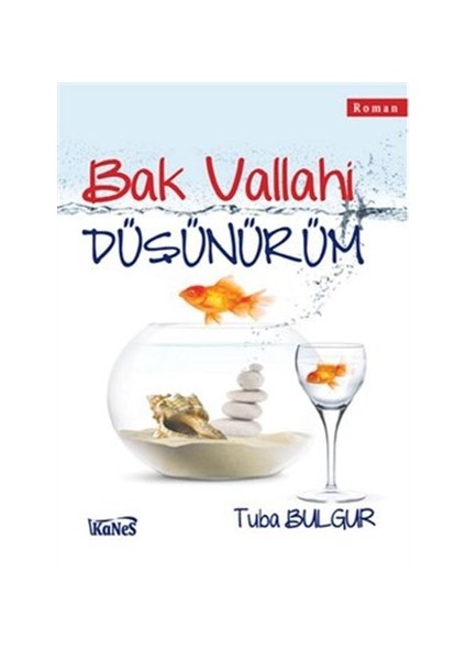 Bak Vallahi Düşünürüm