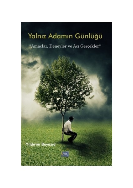 Yalnız Adamın Günlügü