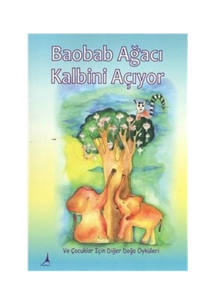 Baobab Ağacı Kalbini Açıyor