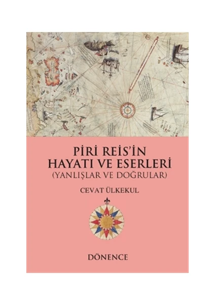 Piri Reis'in Hayatı ve Eserleri