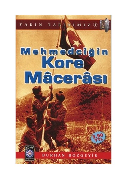 Mehmedciğin Kore Macerası