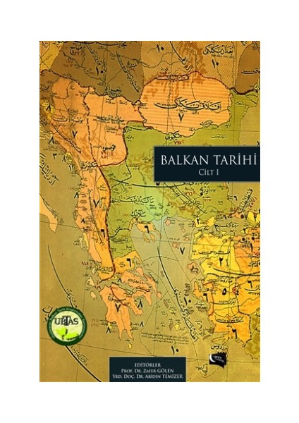 Balkan Tarihi Cilt: 1