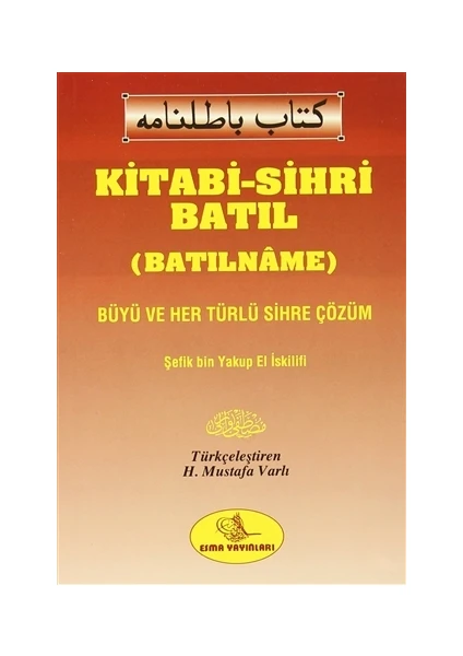 Kitabi-Sihri Batıl (Batılname)