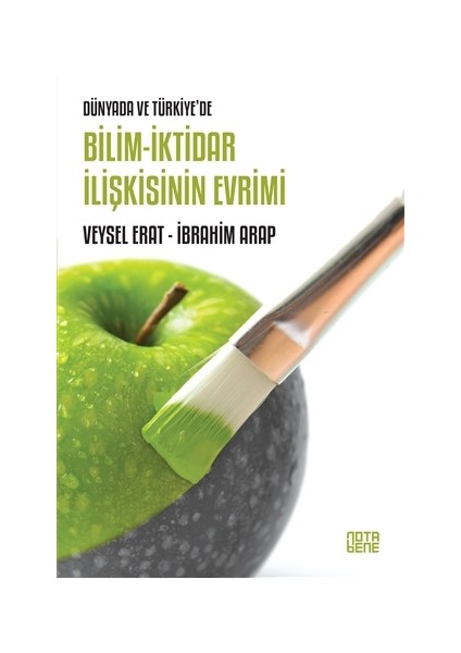 Bilim-İktidar İlişkisinin Evrimi