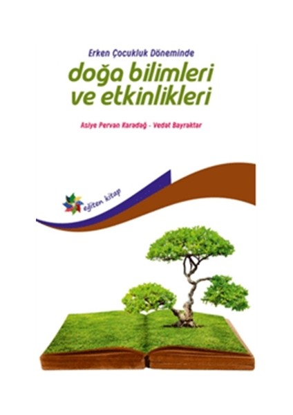 Erken Çocukluk Döneminde Doğa Bilimleri ve Etkinlikleri