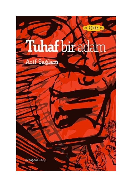 Tuhaf Bir Adam