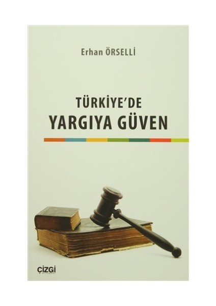 Türkiye'de Yargıya Güven