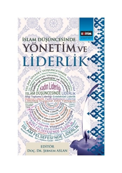 İslam Düşüncesinde Yönetim ve Liderlik