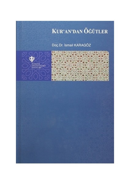 Kur'an'dan Öğütler
