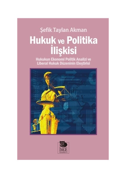 Hukuk ve Politika İlişkisi