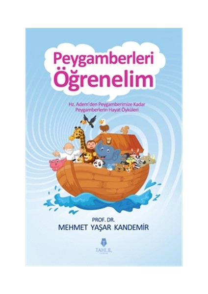 Peygamberleri Öğrenelim - Mehmet Yaşar Kandemir