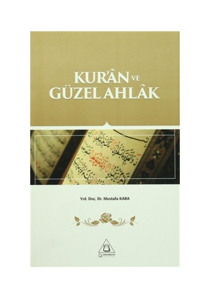 Kur'an ve Güzel Ahlak