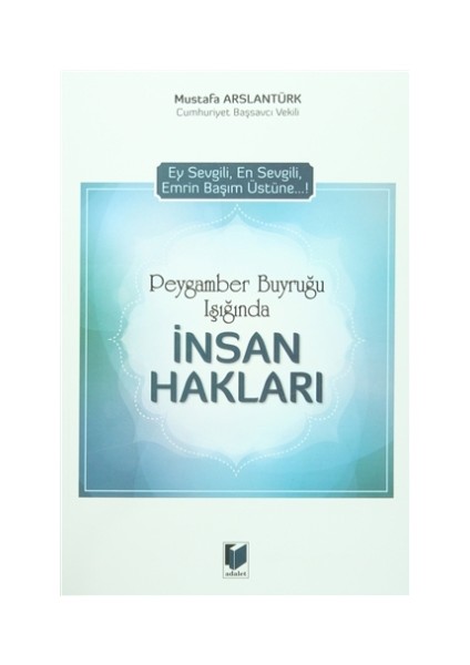 Peygamber Buyruğu Işığında İnsan Hakları