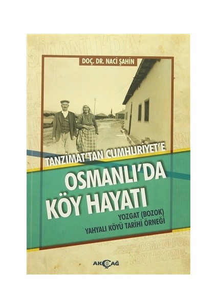 Osmanlı'da Köy Hayatı