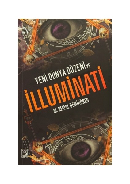 Yeni Dünya Düzeni Ve İlluminati - M. Kemal Demirören