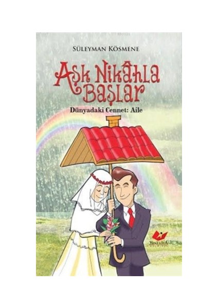Aşk Nikahla Başlar