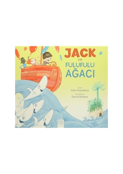Jack ve Fulufulu Ağacı - Julia Donaldson
