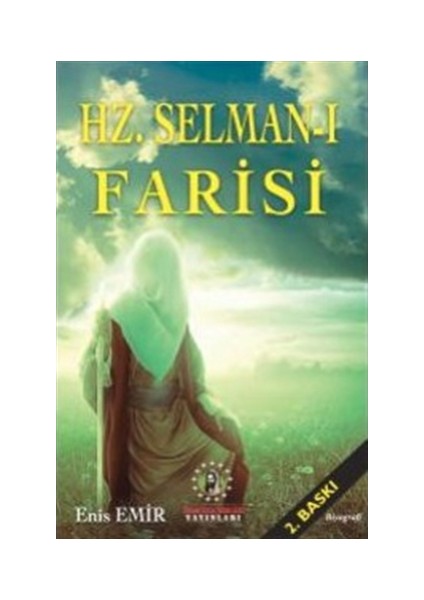 Hz. Selman-ı Farisi