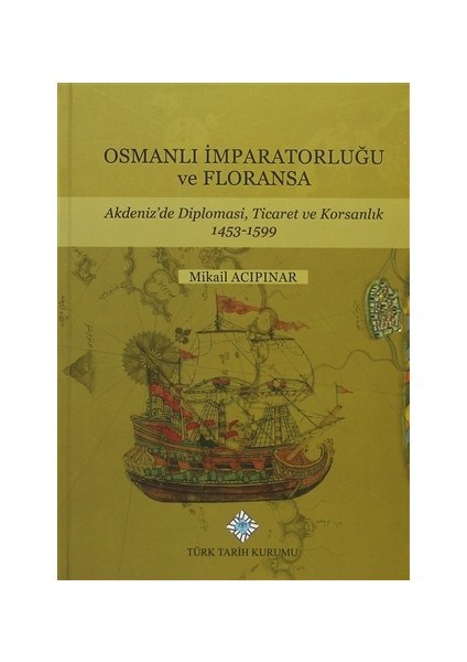 Osmanlı İmparatorluğu ve Floransa
