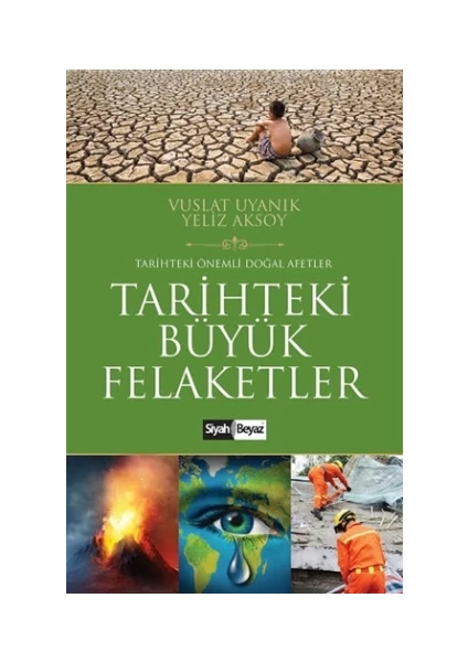 Tarihteki Büyük Felaketler