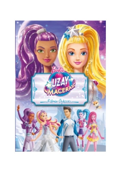Barbie Uzay Macerası - Filmin Öyküsü