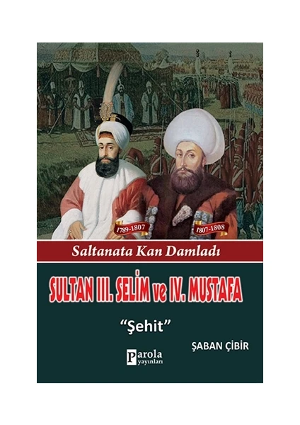 Sultan 3. Selim ve 4. Mustafa