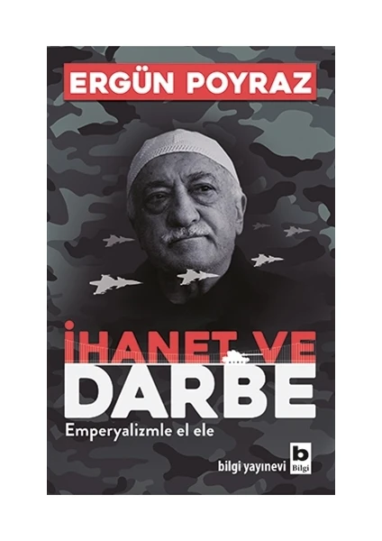 İhanet ve Darbe