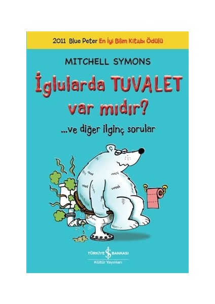 İglularda Tuvalet Var mıdır?