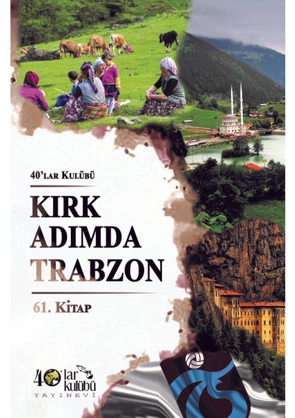 Kırk Adımda Trabzon