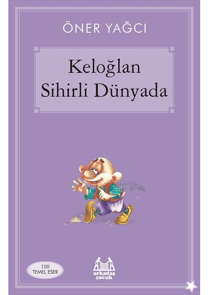 Keloğlan Sihirli Dünyada