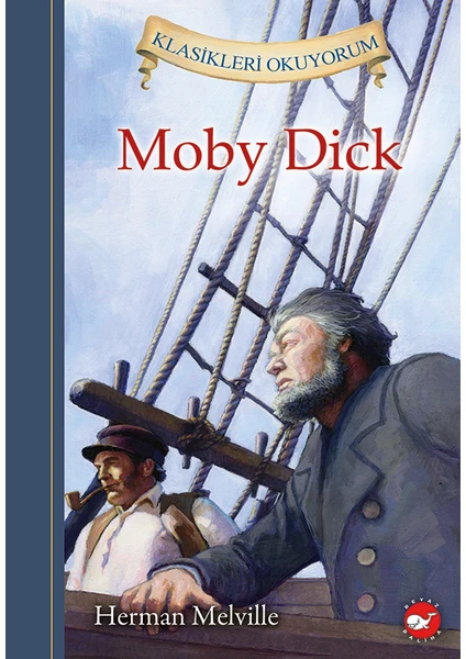 Klasikleri Okuyorum: Moby Dick