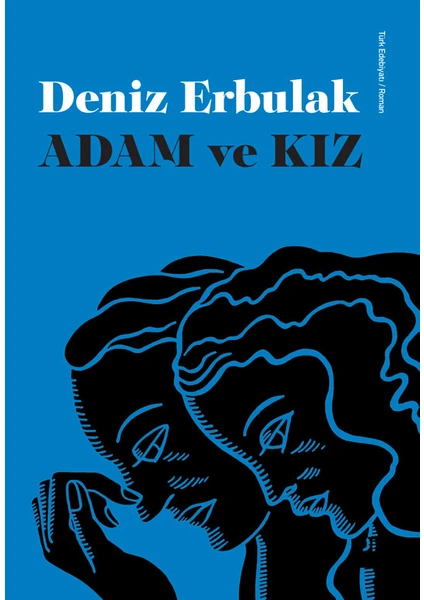 Adam ve Kız - Deniz Erbulak