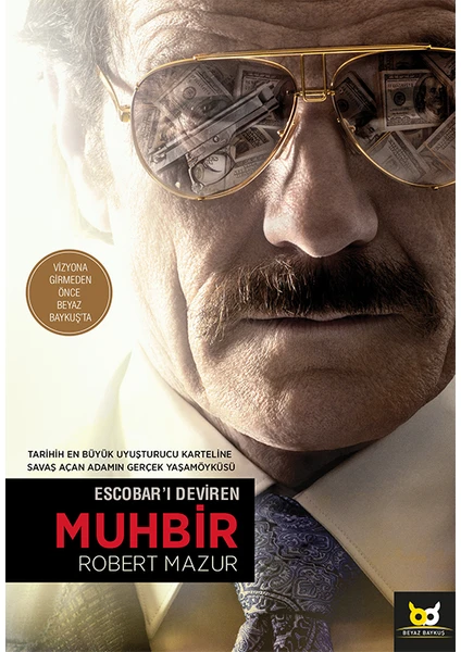 Escobar’ı Deviren Muhbir - Robert Mazur