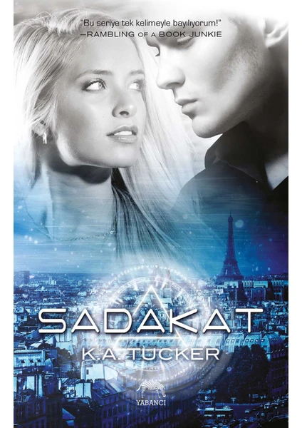 Sadakat - K. A. Tucker