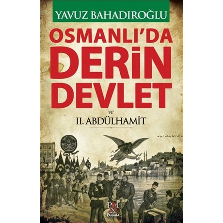 Osmanli Da Derin Devlet Magazin Haberleri