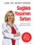 Sağlıklı Yaşamın Sırları 1