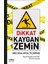 Dikkat Kaygan Zemin - Melissa Ayça Yıldıran 1