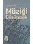 Müziği Düşünmek 1