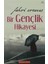 Bir Gençlik Hikayesi 1
