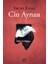 Cin Aynası - Ercan Kesal 1